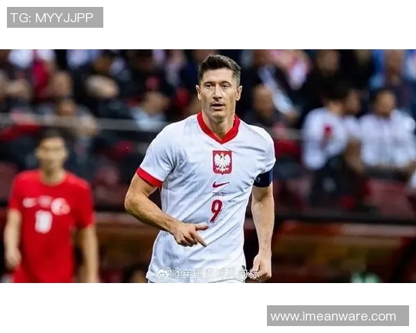 波兰足球明星的搞笑瞬间与奇葩趣事大盘点